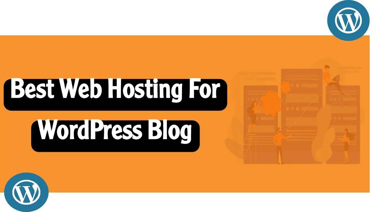 Top 10 Best Web Hosting For WordPress Blog 2022