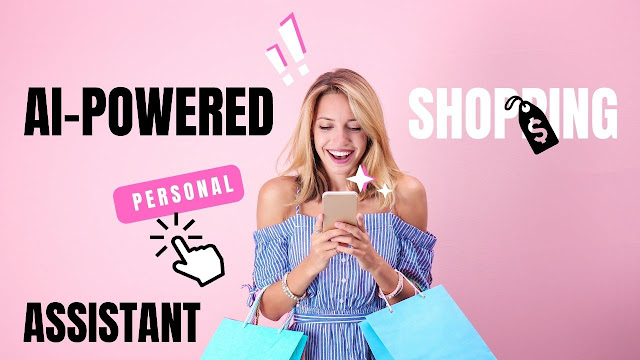 AI-powered personal shopping assistant