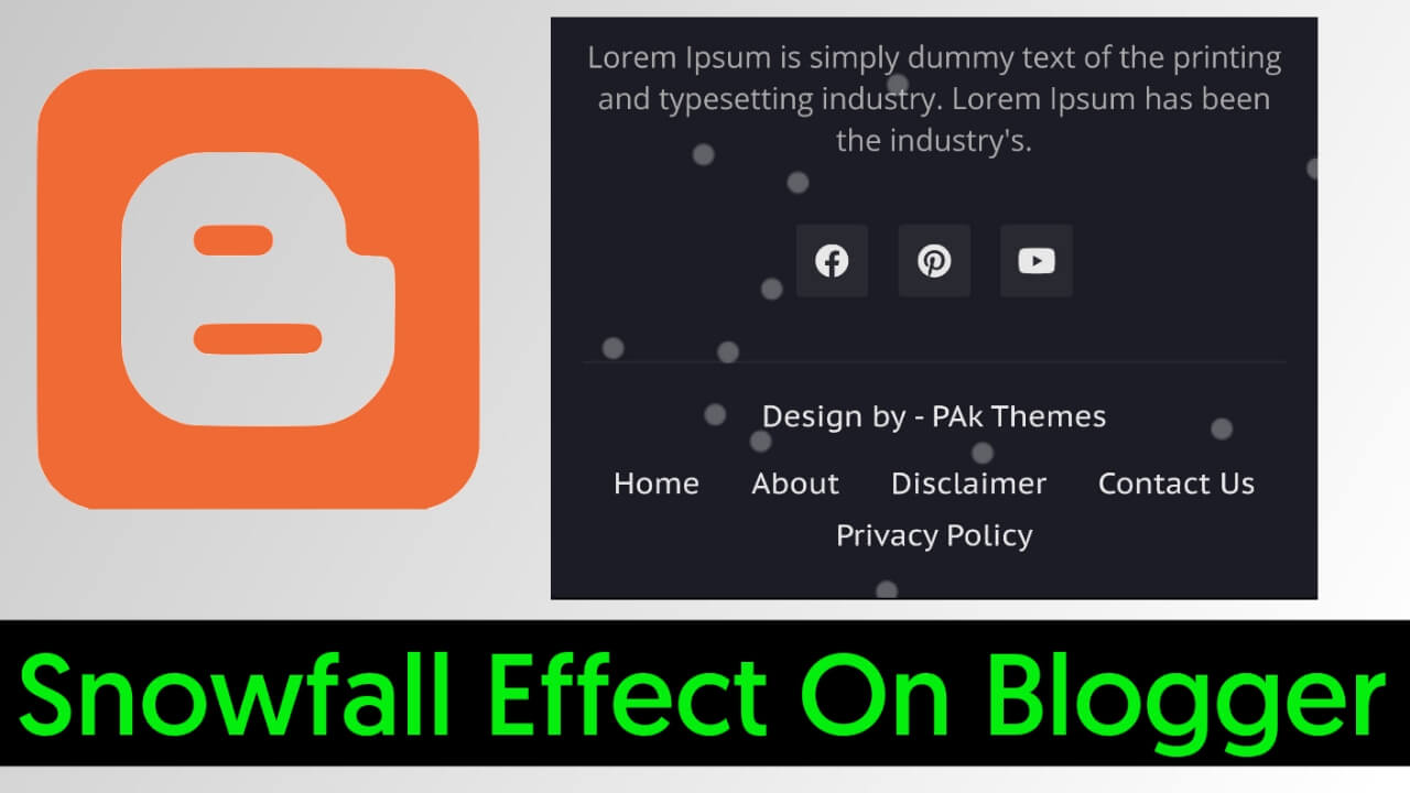 How To Create Cool And Beautiful Snow Fall Effect In Blogger Site