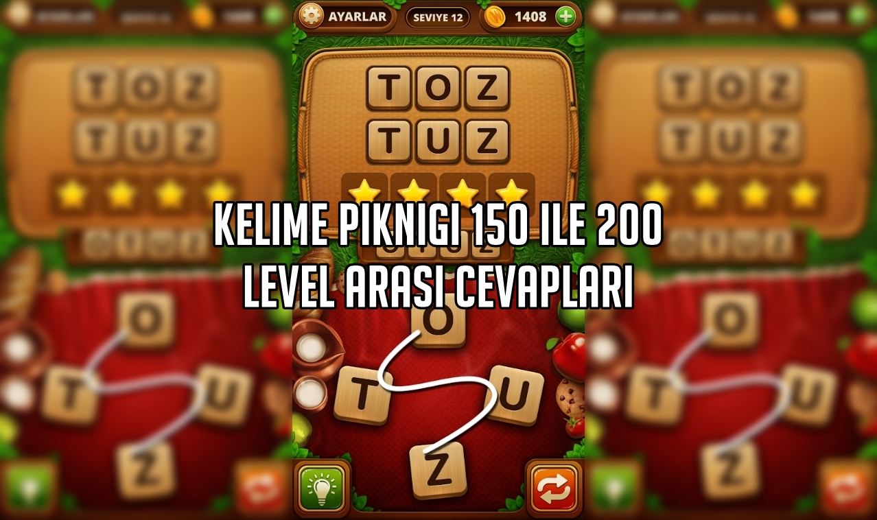 Kelime Pikniği 150 ile 200 Level Arasi Cevaplar