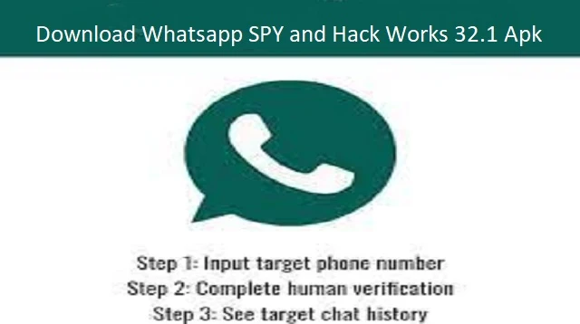Download Whatsapp SPY and Hack Works 32.1 Apk