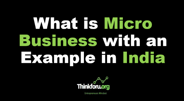 Cover Image of What is Micro Business with an Example in India