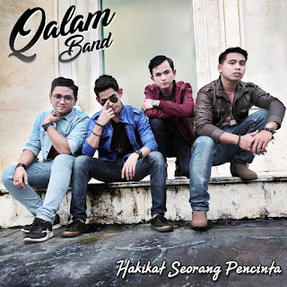 Qalam Band - Hakikat Seorang Pencinta MP3