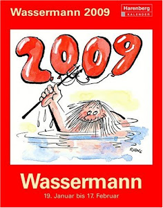Harenberg Horoskopkalender Wassermann 2009: Das Glück steht in den Sternen
