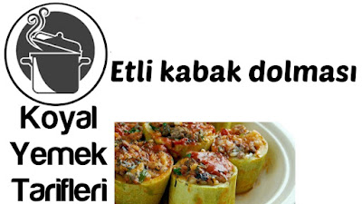 Kabak Dolması Nasıl Yapılır? Kıymalı Kabak Dolması Tarifi