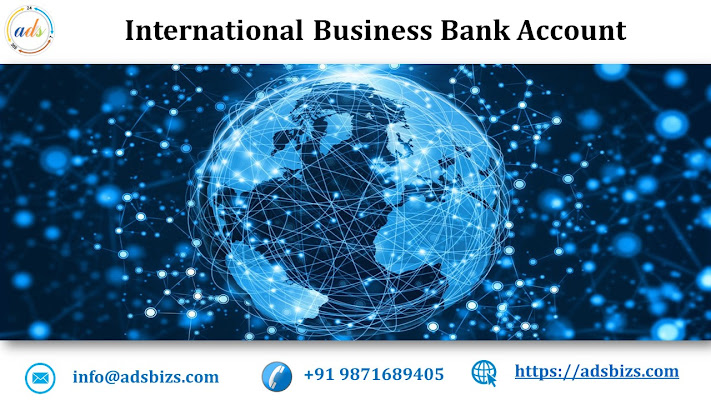 Advantages of International Business Bank Account