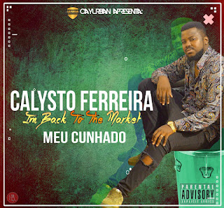 calisto-ferreira-meu-cunhado-