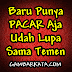 DP BBM Punya Pacar Lupa Temen