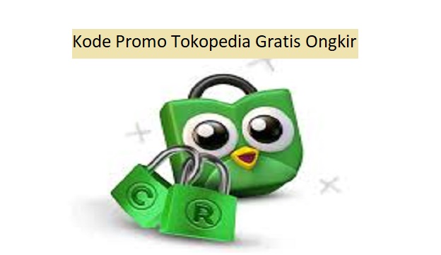 Kode Promo Tokopedia Gratis Ongkir