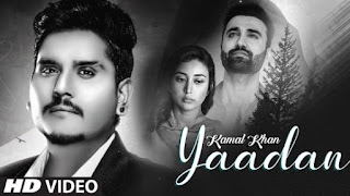 Yaadan Lyrics Kamal Khan