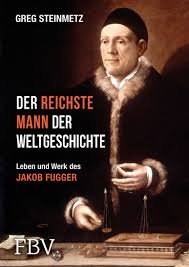 Jakob Fugger Biography: The Richest Man Who Ever Lived