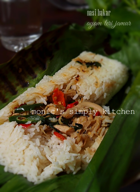 Nasi Bakar Ayam Teri & Jamur Tiram  Monic's Simply Kitchen