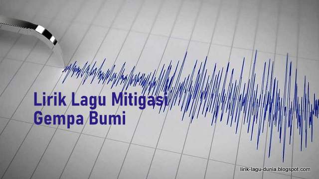 Lirik Lagu Simulasi Gempa