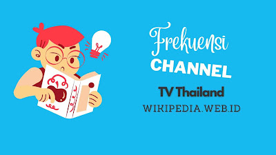 Frekuensi Channel TV Thailand