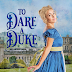 Review: To Dare a Duke (Girls Who Dare #1) by Emma V. Leech