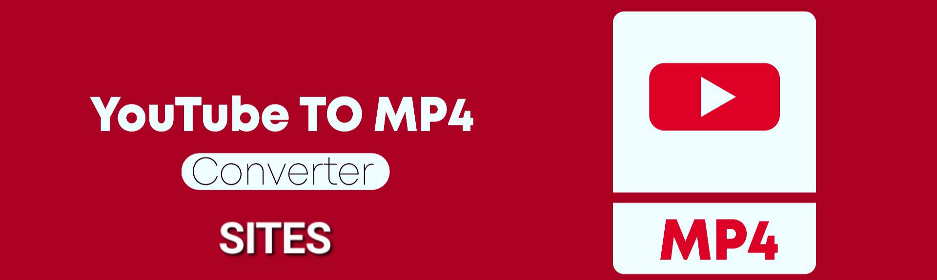 YouTube to MP4 Downloader Sites