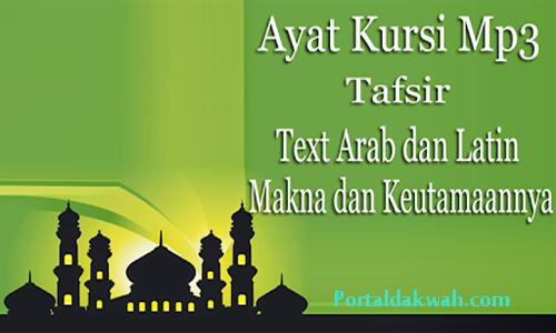 Amalan Doa Dan Manfaat Ayat Kursi Arab Latin Lengkap Dengan Artinya