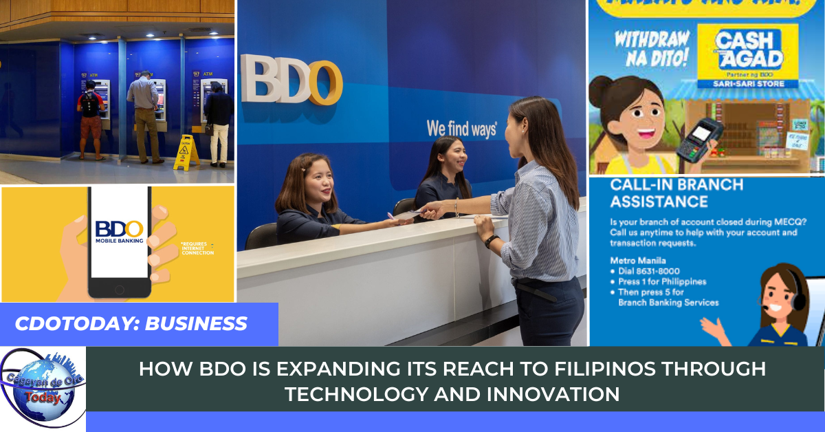 Bridging the Gap: BDO's Creative Use of Technology to Reach More Filipinos Than Ever Before