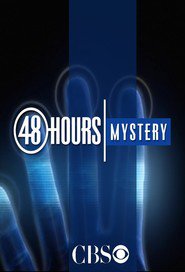 Watch 48 Hours Season 29 Episode 24 Online