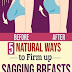 5 Natural Ways To Firm Up Your Breasts