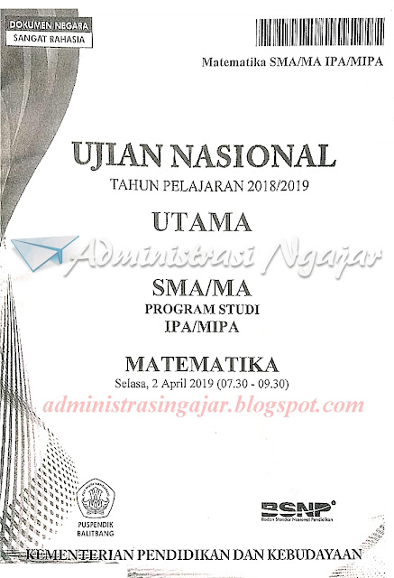 Download Naskah Asli Soal UNBK Matematika SMA Tahun 2019