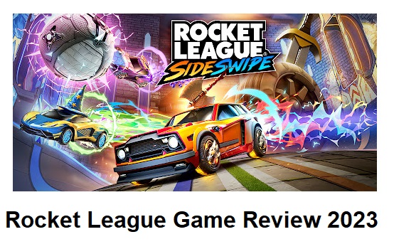 Rocket League Game review 2023