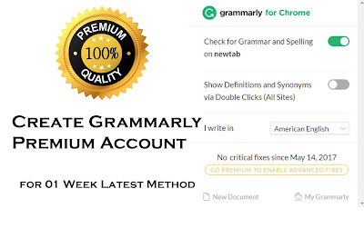 Free Create Grammarly Premium Account for 01 Week Latest Method