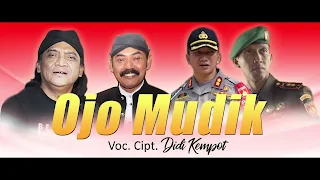 Lirik Lagu Ojo Mudik - Didi Kempot