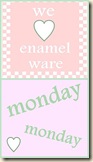 Emaille op maandag
