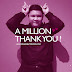 A MILLION THANK YOU !