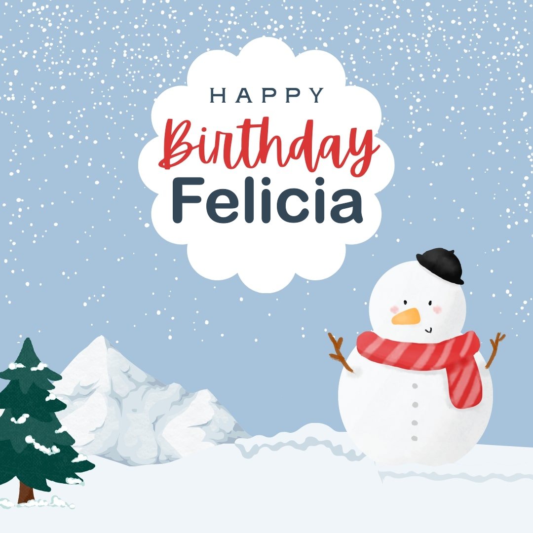 happy birthday felicia images