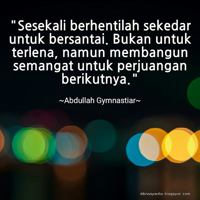 Kata Kata Motivasi Hidup Terbaik Dilengkapi Gambar, Quotes & Caption Keren