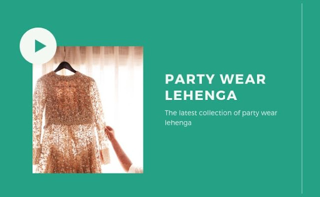 latest Party Wear Lehenga