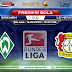 PREDIKSI PERTANDINGAN WERDER BREMEN VS BAYER LEVERKUSEN