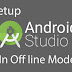 Setup Android Studio in offline mode  On Windows for Beginners