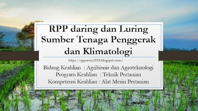 RPP Daring dan Luring Sumber Tenaga Penggerak dan Klimatologi Satu Lembar