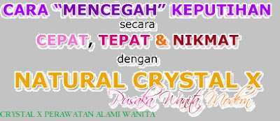 CRYSTAL X MECEGAH KEPUTIHAN