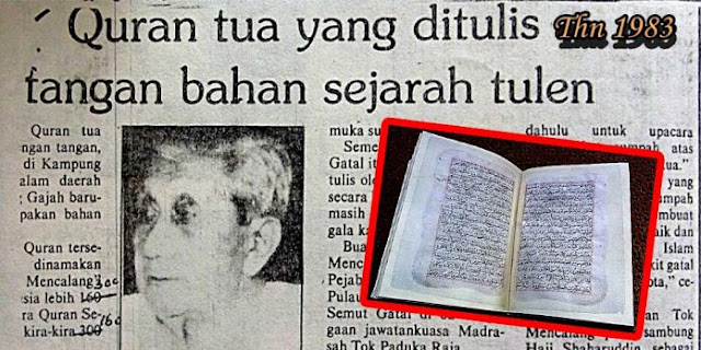 Inilah Quran Tulisan Tangan Paling Tua  Di Malaysia