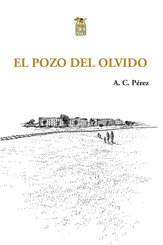 http://laantiguabiblos.blogspot.com/2019/07/el-pozo-del-olvido-c-perez.html