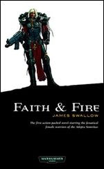 Faith and Fire