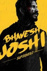 Bhavesh Joshi Superhero, 