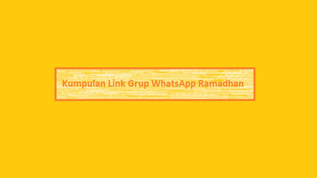 Link Grup WhatsApp Ramadhan 2024