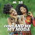 MzVee feat. Yemi Alade - Come and See My Moda [Afro POP] [Audio & Video] [Download] 