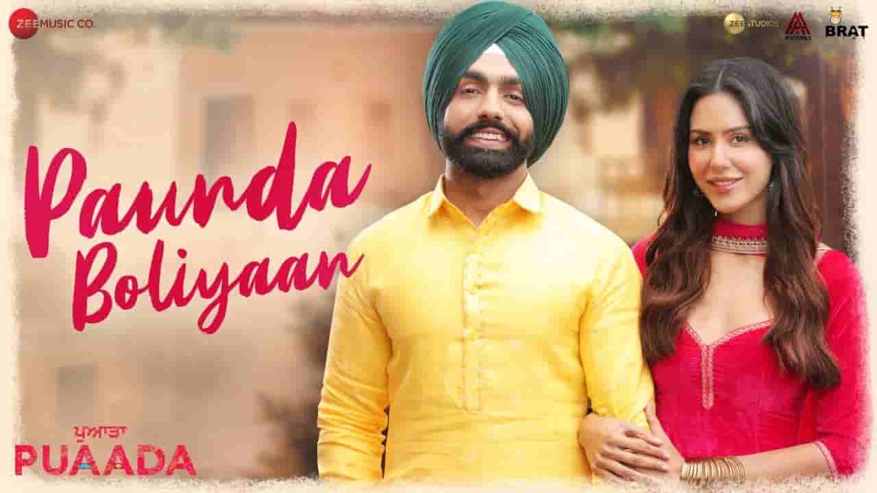 Paunda boliyaan lyrics Puaada Ammy Virk x Tarannum Malik Punjabi Song