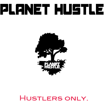 Planet Hustle