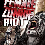 Female Zombie Riot™ (2016) >WATCH-OnLine]™ fUlL Streaming