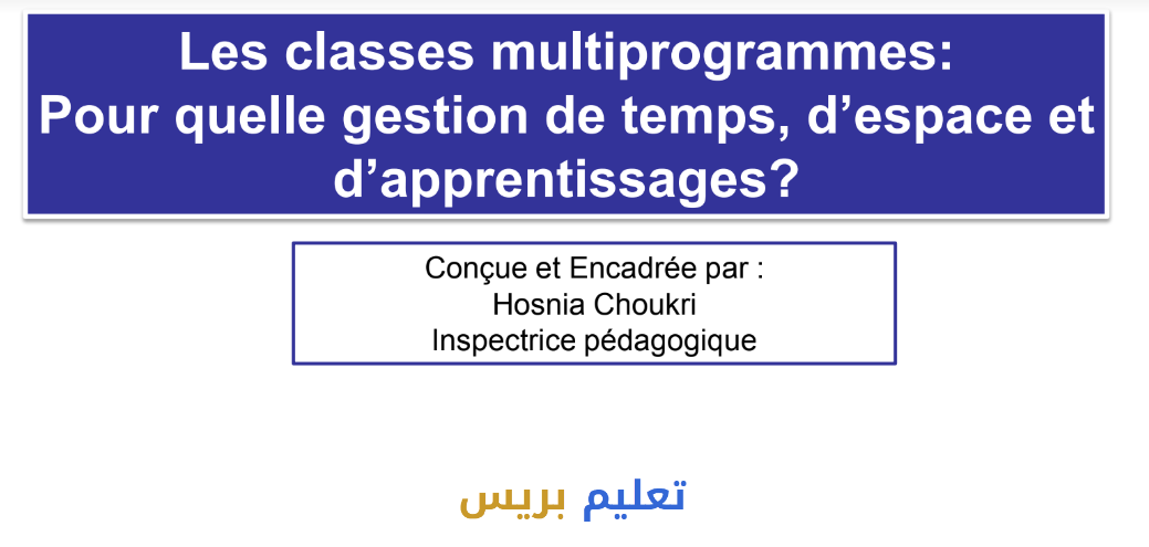 Les classes multiprogrammes: Pour quelle gestion de temps, d’espace et d’apprentissages?