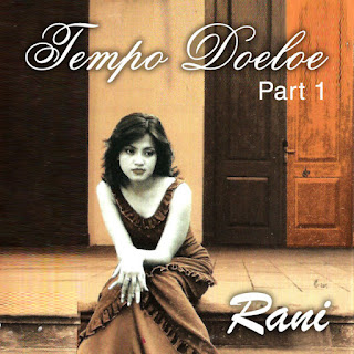 Download MP3 Rani - Tempo Doeloe, Pt. 1 itunes plus aac m4a mp3