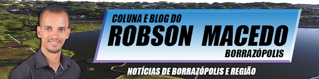 Blog do Robson Macedo / Coluna do Robson Macedo.