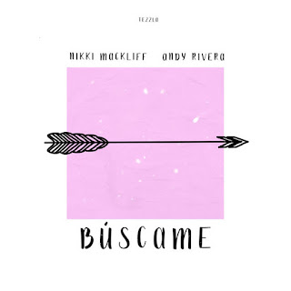 MP3 download Nikki Mackliff & Andy Rivera – Búscame – Single plus aac m4a mp3